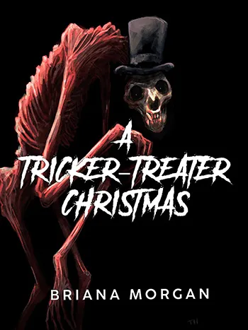 A Tricker-Treater Christmas: A Holiday Horror Story cover