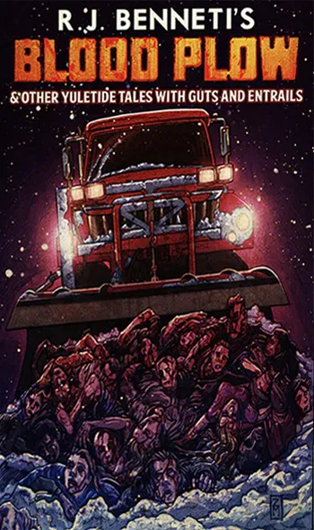 Blood Plow & Other Yuletide Tales With Guts and Entrails cover