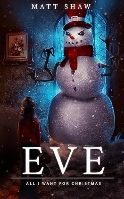 Eve: A Christmas Short Horror Story cover