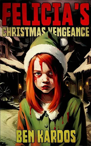 Felicia's Christmas Vengeance cover