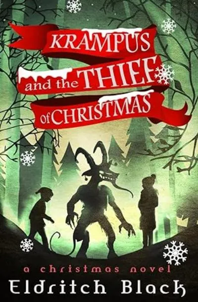 Krampus & The Thief of Christmas: A Christmas Novel cover