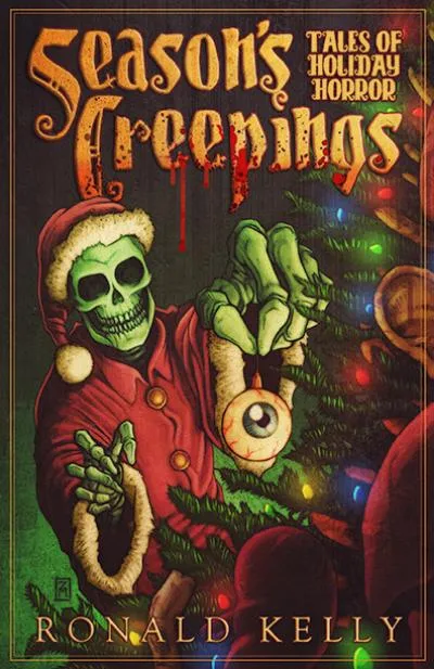 Season's Creepings: Tales of Holiday Horror cover