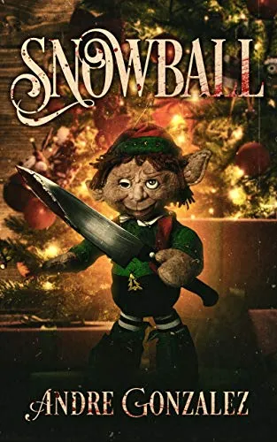 Snowball: A Christmas Horror Story cover
