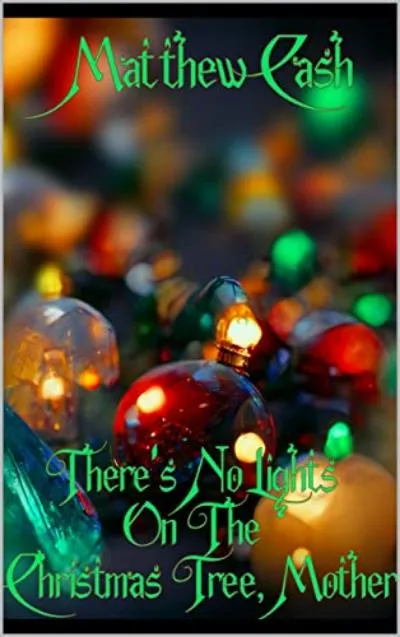 There's No Lights on the Christmas Tree, Mother cover