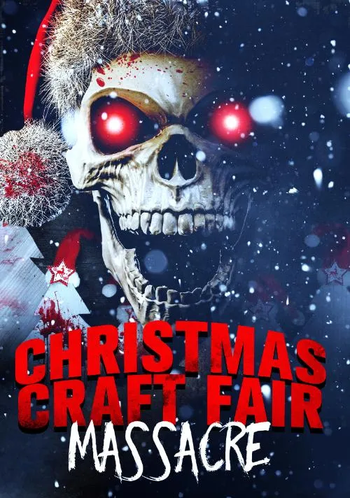 Christmas Craft Fair Massacre poster