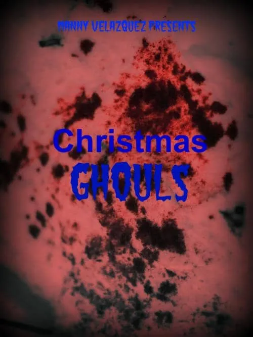 Christmas Ghouls poster