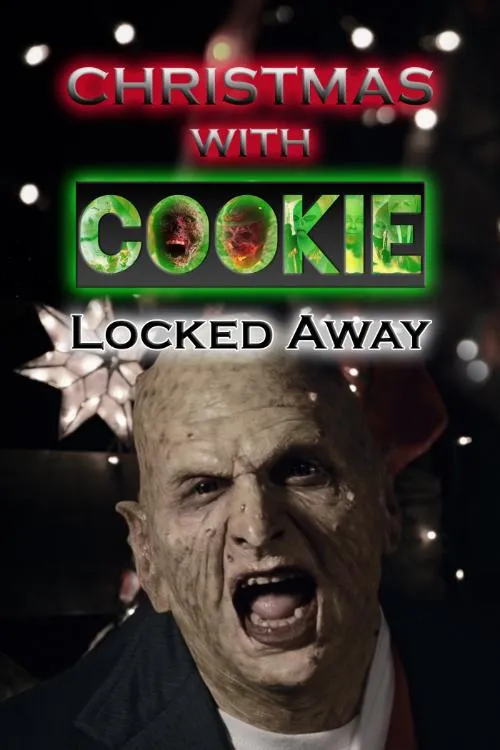 Christmas with Cookie: Locked Away poster