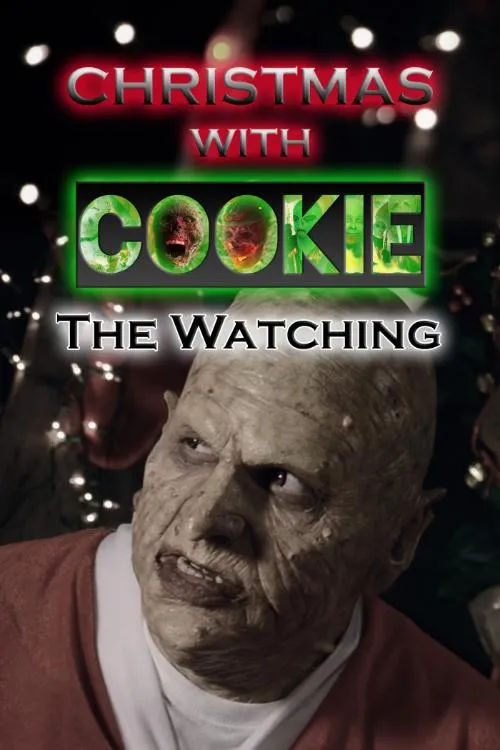 Christmas with Cookie: The Watching poster