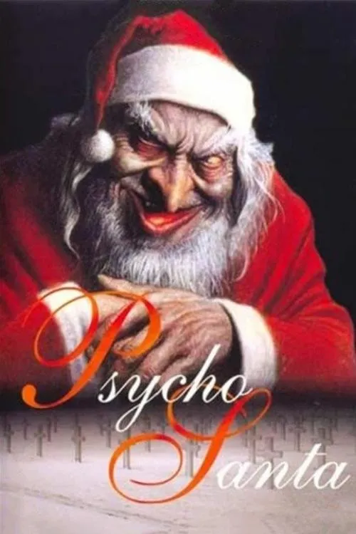 Psycho Santa poster